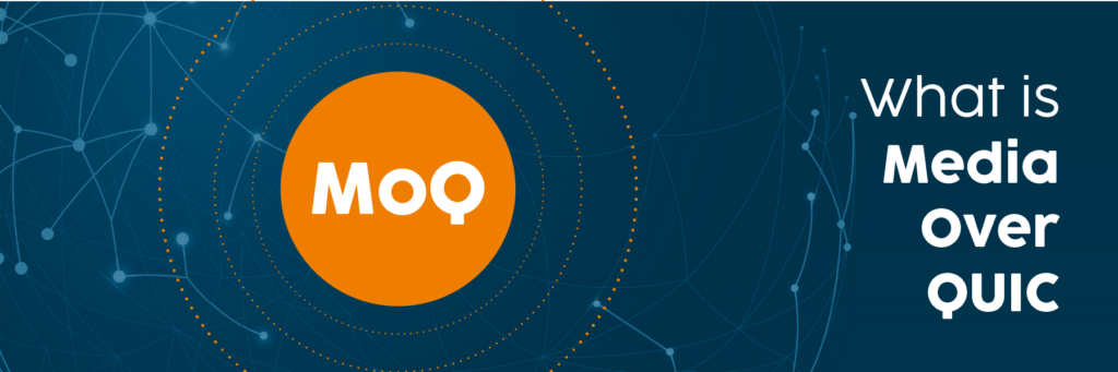 What is media over quic?