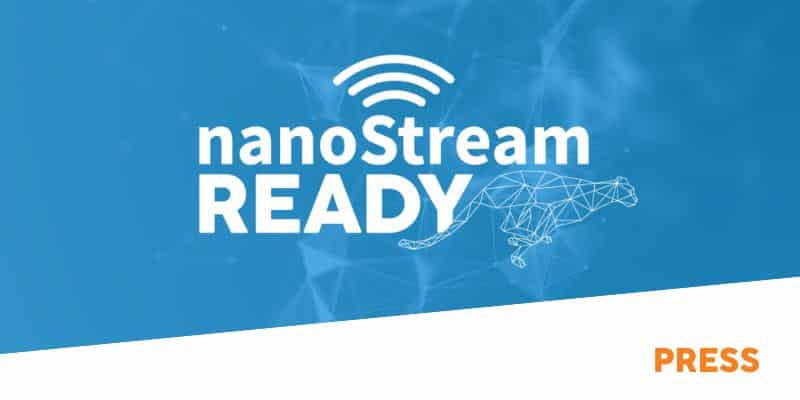nanoStream Ready